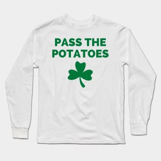 Funny Irish Gift Saint Patrick's Day Ireland Potato Design Long Sleeve T-Shirt